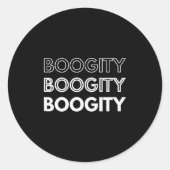 Boogity _ Funny Words On Ronde Sticker (Voorkant)