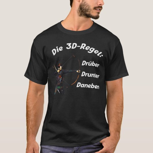 Boogschieten 3D Rule Boogschutters T-shirt (Voorkant)