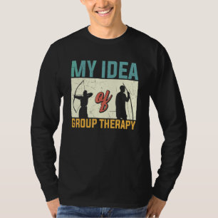Boogschieten Boogschutters Mijn Idee Van Groepsth T-shirt