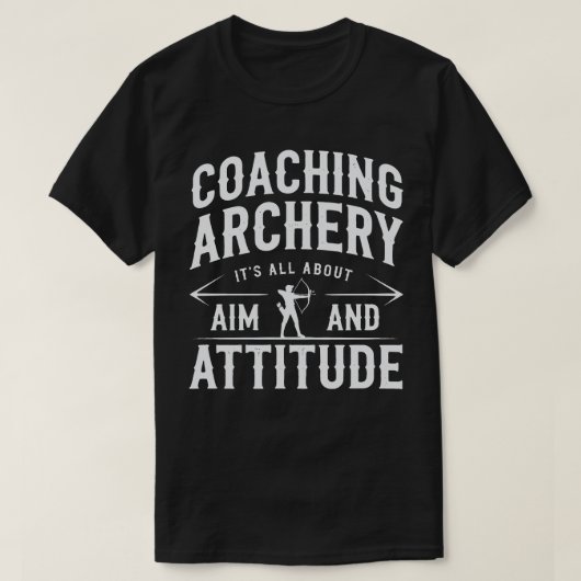 Boogschieten coach doel en houding t-shirt (Design voorkant)