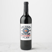 Boogschieten Is Mijn Pensioenplan Boogschutter Wijn Etiket (Voorkant)