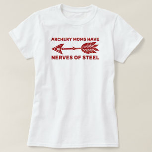 Boogschieten Moeders Hebben Zenuwen Van Staal   Bo T-shirt