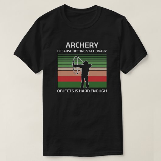 Boogschieten omdat het raken van Briefpapier objec T-shirt (Design voorkant)
