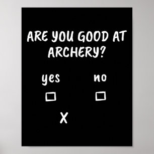 Boogschieten Sarcasme Quote Boogschutter Boog Jach Poster