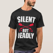 Boogschieten Shirten Ontwerp Silent maar Deadly Da