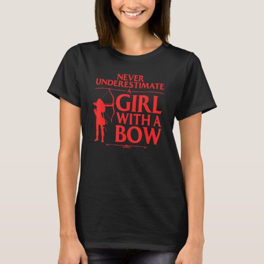 Boogschieten voor meisjes Vrouwen Bowhunter Boogsc T-shirt (Voorkant)