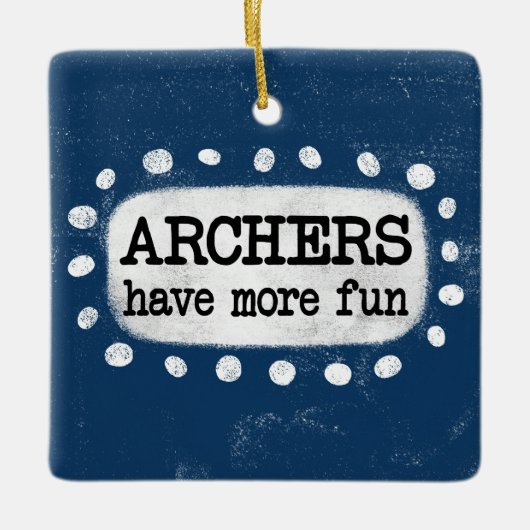 Boogschutters hebben meer leuk Ornament (Voorkant)