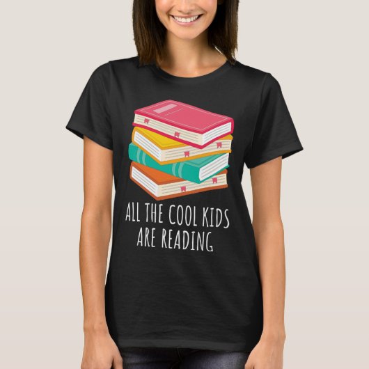 Book  All the Cool Kids are Reading T-shirt (Voorkant)