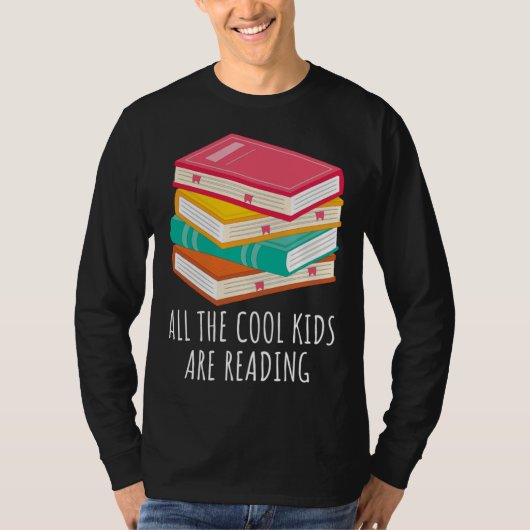 Book  All the Cool Kids are Reading T-shirt (Voorkant)