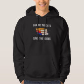 Book  Ban The Fascists Save The Books 1 Hoodie (Voorkant)