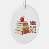 Book Club Babes Keramisch Ornament (Rechts)
