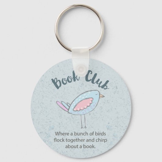 Book Club Cute Bird Funny Quote Sleutelhanger (Voorkant)