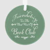 Book Club Friendship Green White Typografie Ornament (achterkant)