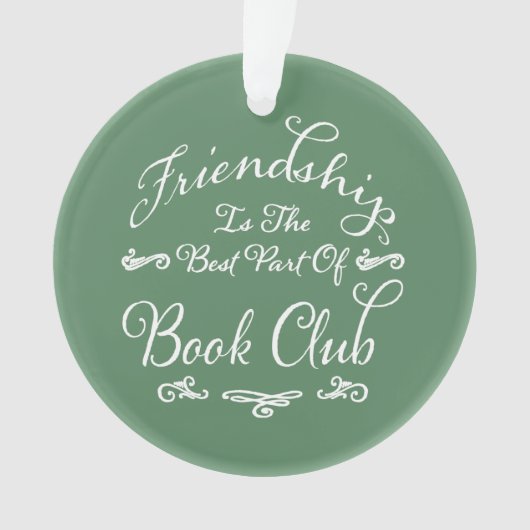 Book Club Friendship Green White Typografie Ornament (voorkant)