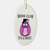 Book Club - Het is een roze roze design Keramisch Ornament (Rechts)