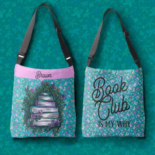 Book club is my why crossbody tas