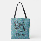 Book club is my why tote bag (Achterkant)
