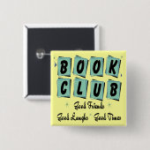 Book Club Retro - Goede vrienden, Times en Laughs Vierkante Button 5,1 Cm (Voorkant /achterkant)