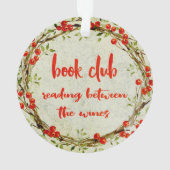 Book Club Wine Gathering Prettige feestdagen Ornament (achterkant)