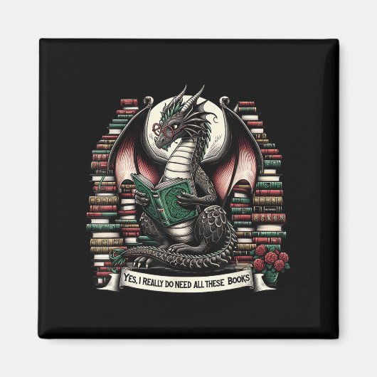 Book Dragon Yes I Really Do Need All These Books Magneet (Voorkant)