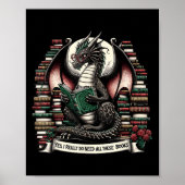 Book Dragon Yes I Really Do Need All These Books Poster (Voorkant)