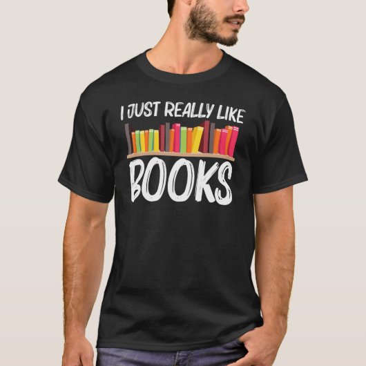Book for Men Women Author Bookworm Library T-shirt (Voorkant)