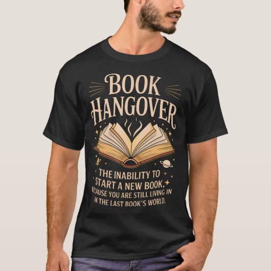 Book Hangover Literature Book Reading Books Reader T-shirt (Voorkant)
