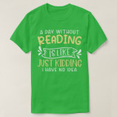 Book Lover Apparel for Bookworms Reading Librarian T-shirt (Design voorkant)