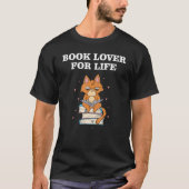 Book Lover for Life_1 T-shirt (Voorkant)