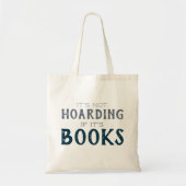 Book Lover Hoarder Funny Nerd Reading Tote Bag (Voorkant)