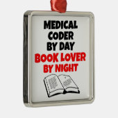 Book Lover Medical Coder Metalen Ornament (Rechts)