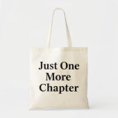 Book Lover Tote Bag | "Just One More Chapter" Gift (Voorkant)