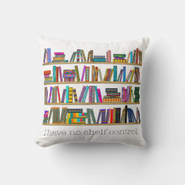 Book Lover's "Ik heb geen plankencontrole" persona Kussen