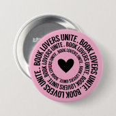 Book Lovers Unite Ronde Button 7,6 Cm (Voorkant /achterkant)