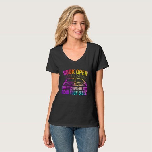 Book Open Eyes On Him Read Your Bible T-shirt (Voorkant volledig)