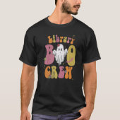 Book Quote Library Boo Crew Halloween Librarian Gr T-shirt (Voorkant)