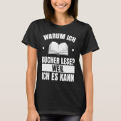 Book Reading Library Reader Bookworm Books T-shirt (Voorkant)