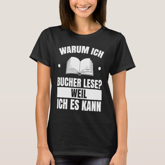 Book Reading  Library Reader Bookworm Books T-shirt (Voorkant)