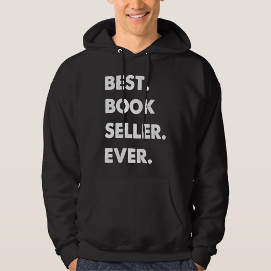 Book Seller Profession Best Book Seller Ever Hoodie (Voorkant)