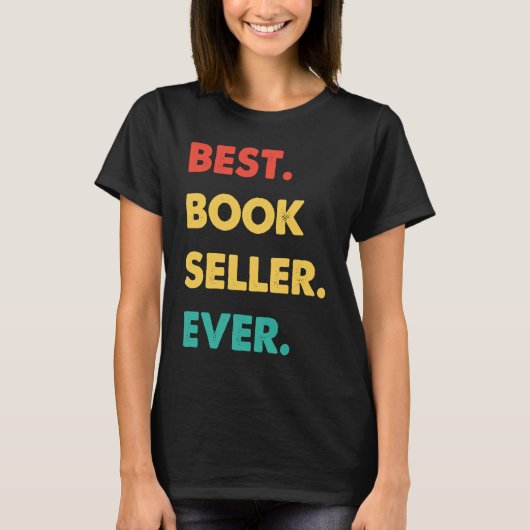 Book Seller Retro Best Book Seller Ever T-shirt (Voorkant)