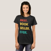 Book Seller Retro Best Book Seller Ever T-shirt (Voorkant volledig)