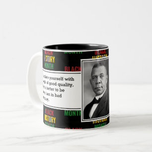 BOOKER T WASHINGTON Black History Quote Scripting Tweekleurige Koffiemok