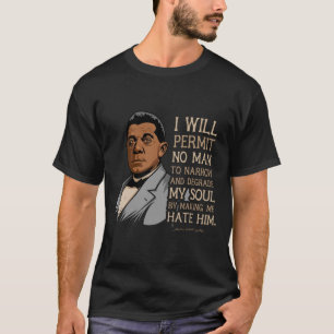 Booker T Washington Quote Gift for Black History M T-shirt