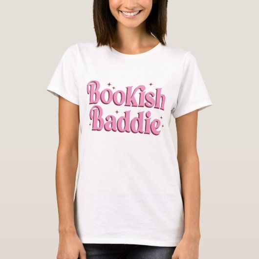 Bookish Baddie Book Quote T-shirt (Voorkant)