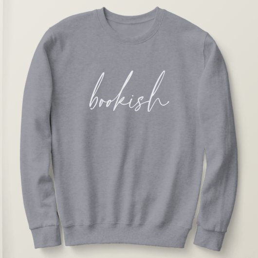 Bookish Book Lover Vrouwen Sweatshirt (Design voorkant)