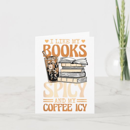 Bookish Bookworm I Like My Books Scy And My Coffee Kaart (Voorkant)