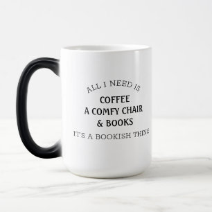 Bookish Gezegde Book Lover All I Need Coffee Mok