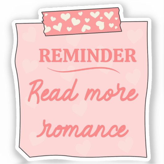 Bookish Reminder - Lees meer Romance Sticker (Voorkant)