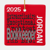 Bookkeeper Extraordinaire CUSTOM Keramisch Ornament (Achterkant)