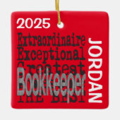 Bookkeeper Extraordinaire CUSTOM Keramisch Ornament (Voorkant)